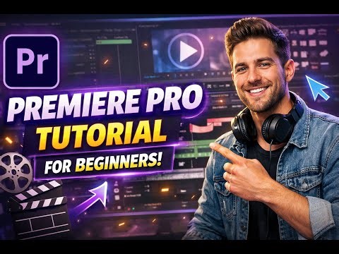 ADOBE PREMIERE PRO BASICS FOR BEGINNERS