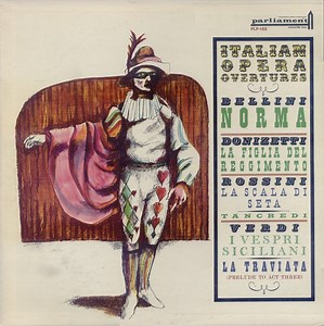 Bellini, Donizetti, Rossini, Verdi - Italian Opera Overtures