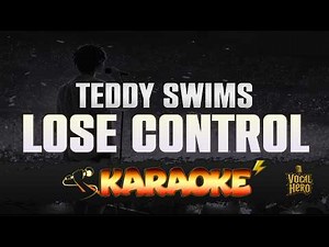 Teddy Swims – Lose Control (Karaoke) | No Vocals + Lyrics | Sing Along