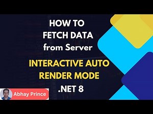 How to Fetch Data from Server in Blazor Interactive Auto Render Mode - .Net 8 (Easily and Securely)