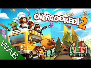 Overcooked 2 Review - Worthabuy?
