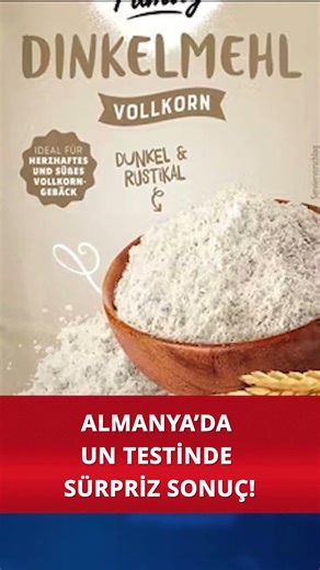 Surprising result in flour test in Germany!