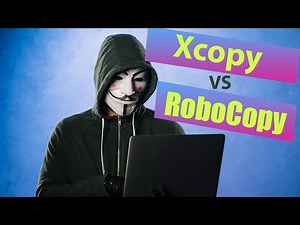 [Arabic] command line hacks|| Xcopy VS RoboCopy || الدرس 05
