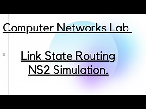 Link State Routing NS2 Simulation Computer networks lab