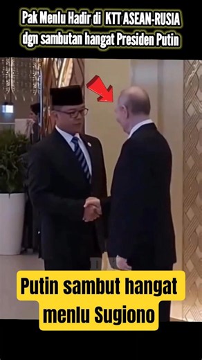 President Putin warmly welcomes Foreign Minister Sugiono