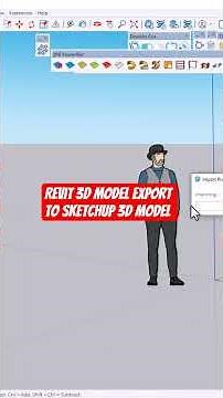 Revit 3d model export in SketchUp 3d model