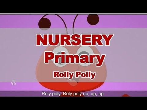 Rolly Polly | Pre-Primary | Nursery Rhymes | English