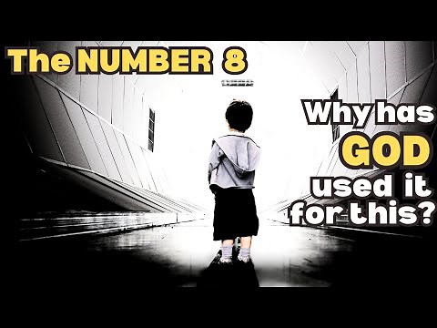 Number 8 | Its Significance goes beyond | Hebrew Numerology 8