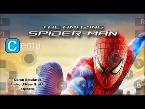 The Amazing Spider-Man 1 Game Test Cemu Emulator Android Poco F5 (Wii U) New Update