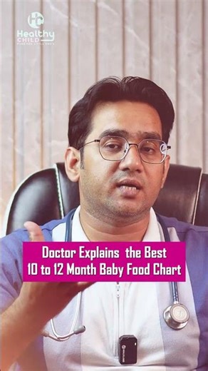 10–12 Month Baby Food Chart | Complete Meal Plan for Babies| Baby Food Chart | Weekly chart
