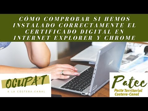 Cómo comprobar si hemos instalado correctamente el certificado digital en Internet Explorer y Chrome