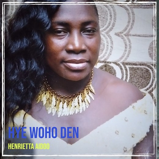 Mewo Anidaso Bi Se - Henrietta Aidoo: Song Lyrics, Music Videos & Concerts