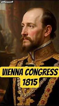 Congress of Vienna 1815: How Europe Was Rebuilt After Napoleon