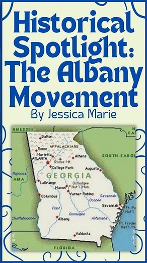 Historical Spotlight: The Albany Movement | Musings of Jessica Marie #blackhistory #albanymovement