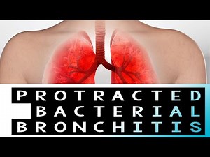 PROTRACTED BACTERIAL BRONCHITIS