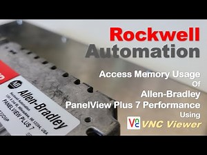 Access Memory Usage On Allen-Bradley PanelView Plus 7 Performance