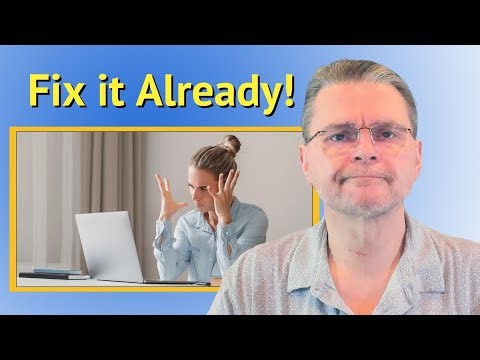 Why Didn’t Microsoft Fix My Pet Peeve?