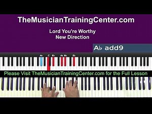 Piano: How to Play "Lord You're Worthy" by New Direction