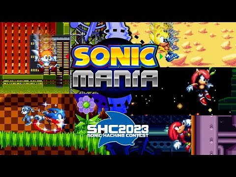 Sonic Mania: Character Edits + (SHC '23 Final Demo) ✪ Extended Gameplay (1080p/60fps)