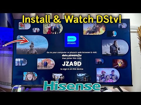 How to Install DStv on Hisense Smart TV - Watch & Stream!