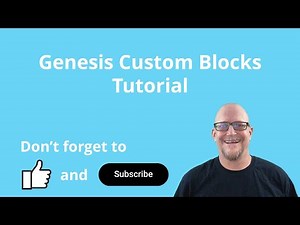 Genesis Custom Blocks Tutorial