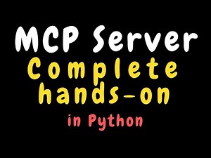 Develop MCP server from scratch | complete hands-on end-to-end