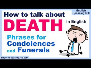 What to Say When Someone Dies | English Phrases for Condolences & Funerals