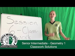 Senior Intermediate Geometry 1 - Classwork Solution Presented by Charlie Nicks