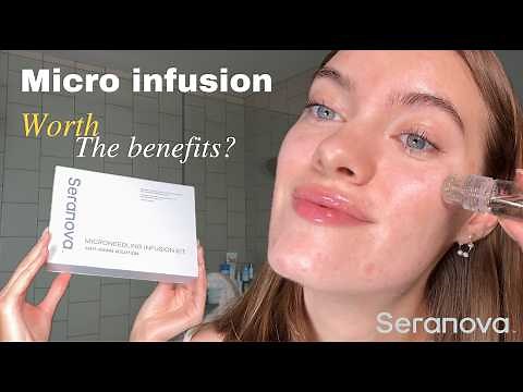 The Secret to Glowing Skin? I A Seranova Micro-Infusion Kit Review