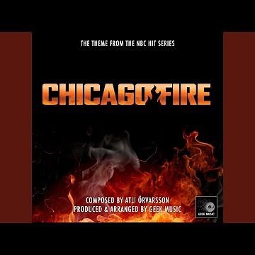 Chicago Fire Main Theme
