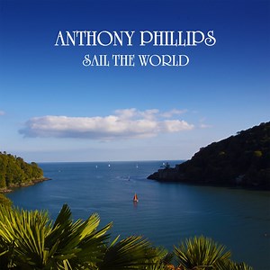 Fast Work (1996 Remix) [2025 Remaster] - Anthony Phillips: Song Lyrics, Music Videos & Concerts
