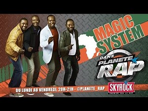 Magic System "Magic In The Air" en live dans Planète Rap !