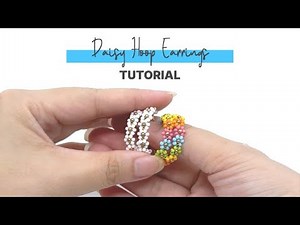 Daisy Hoop Earrings | DIY Tutorial | Step-By-Step Jewelry Making Demonstration | Handmade Jewellery