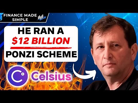 The Celsius Network PONZI SCHEME (They Stole BILLIONS) | Celsius Fraud Documentary