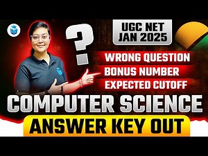 UGC NET Computer Science Answer Key 2025 | UGC NET CS Answer Key Analysis 2025 | Aditi Mam