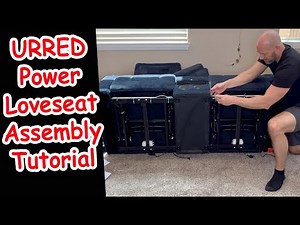 How to Assemble Your URRED Power Loveseat Recliner