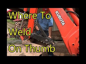 Welding On Stout Backhoe Thumb