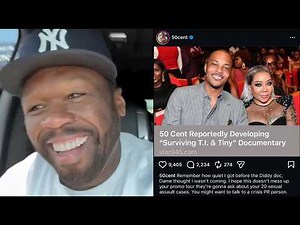 50 Cent RESPONDS After Hulu Pays Him $75M For Surviving T.I. & Tiny Documentary