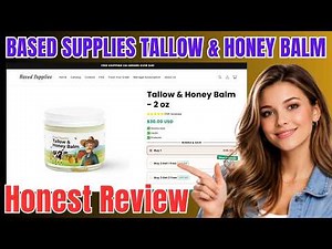 Based Supplies Tallow and Honey Balm Review: Legit or Scam?