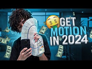 HOW TO GET MOTION 2024💯🔥🤑