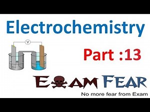 Nernst Equation: Application and Numerical (Part - 13)- Electrochemistry, Chemistry, Class 12 Video Lecture
