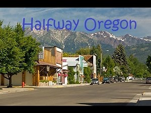 Halfway Oregon