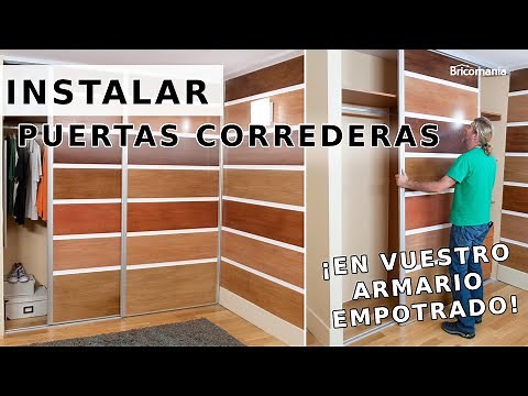 INSTALAR PUERTAS CORREDERAS de armario empotrado ¡Os enseñamos cómo crearlas desde cero! /Bricomania