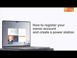 03 SolisCloud Web | How to register your owner account and create a power station