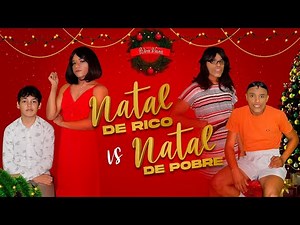 NATAL DE RICO vs NATAL DE POBRE