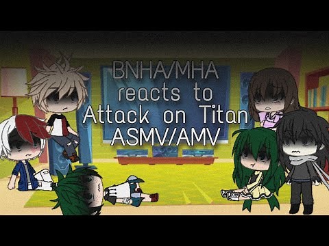MHA reacts to AOT AMV