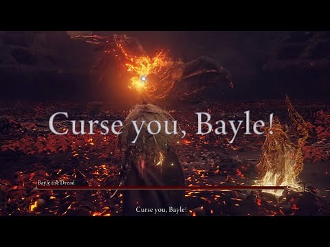 Elden Ring DLC - CURSE YOU BAYLE!