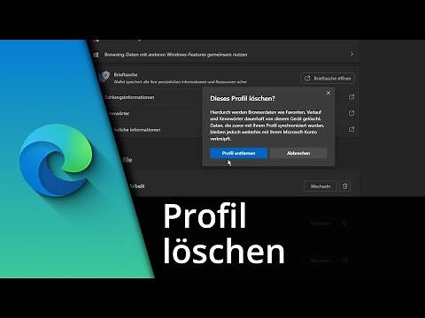 Edge Profil löschen | Microsoft Edge Profil entfernen ✅ Tutorial