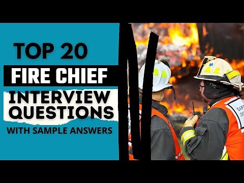 Fire Chief Interview Questions and Answers for 2025