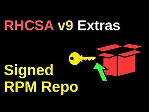 Create and use signed repositories - RHCSA v9 Extras